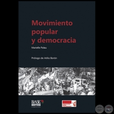 MOVIMIENTO POPULAR Y DEMOCRACIA - Autora: MARIELLE PALAU - Año 2014